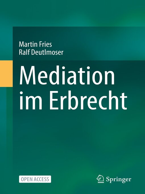 Title details for Mediation im Erbrecht by Martin Fries - Available